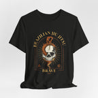 Brazilian Jiu Jitsu Skull Tee — "Brave" Martial Arts Graphic Shirt